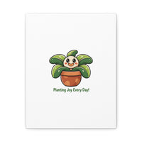 Planting Joy Every Day Canvas | Plant Parent Pun, Sage Cream Botanical Art