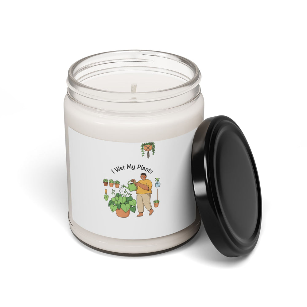 I Wet My Plants Candle | Scented Soy Candle, Plant Parent Humor