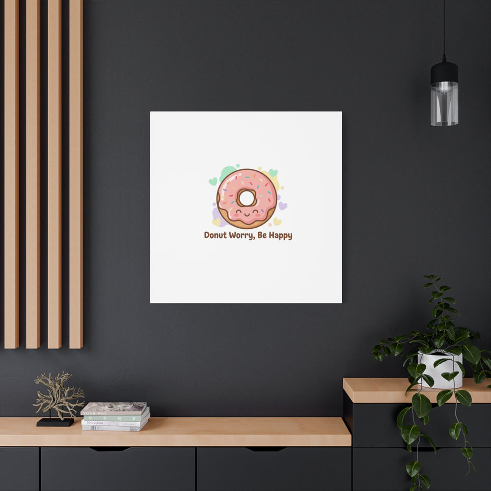 Donut Worry Be Happy Canvas, Matte Stretched Wall Art | Food Pun Decor