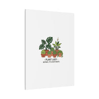 Plant Lady Canvas | Matte Stretched Botanical Pun Wall Art
