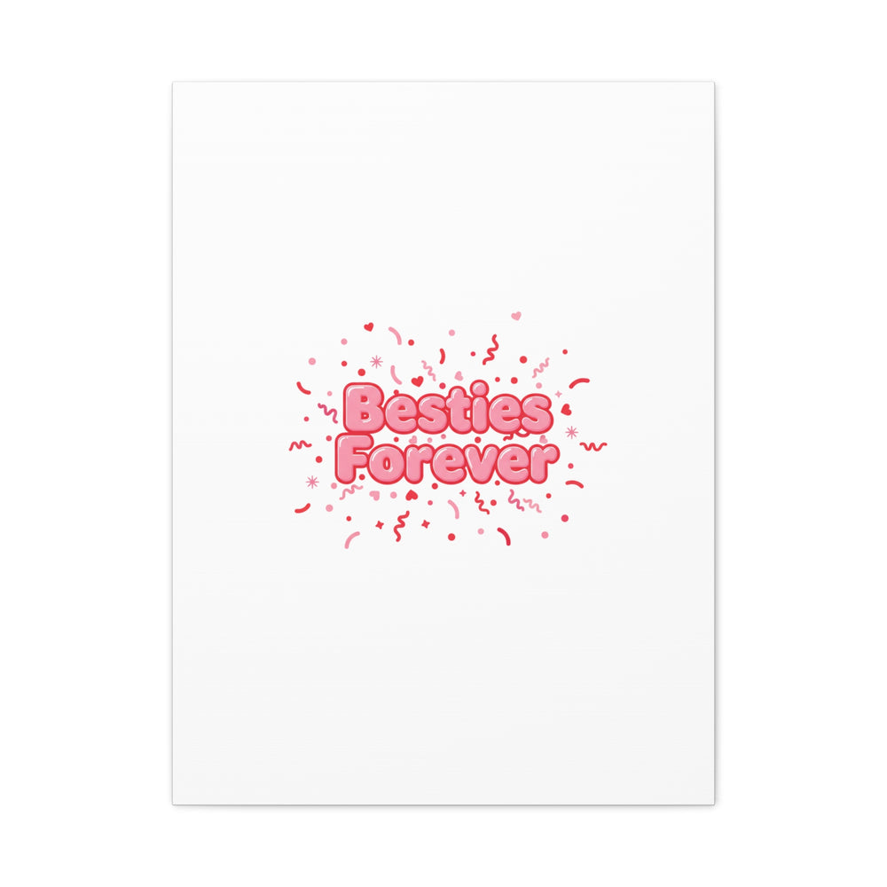 Besties Forever Canvas | Galentine’s Friendship Wall Art, Pink Confetti