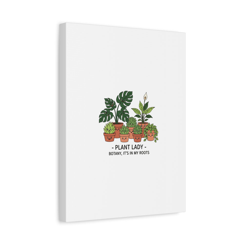 Plant Lady Canvas | Matte Stretched Botanical Pun Wall Art