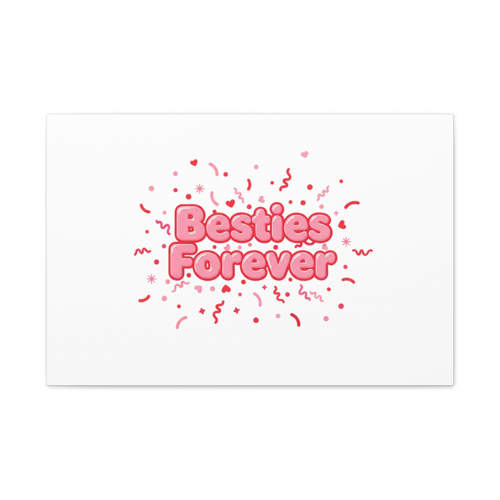 Besties Forever Canvas | Galentine’s Friendship Wall Art, Pink Confetti