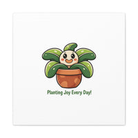 Planting Joy Every Day Canvas | Plant Parent Pun, Sage Cream Botanical Art