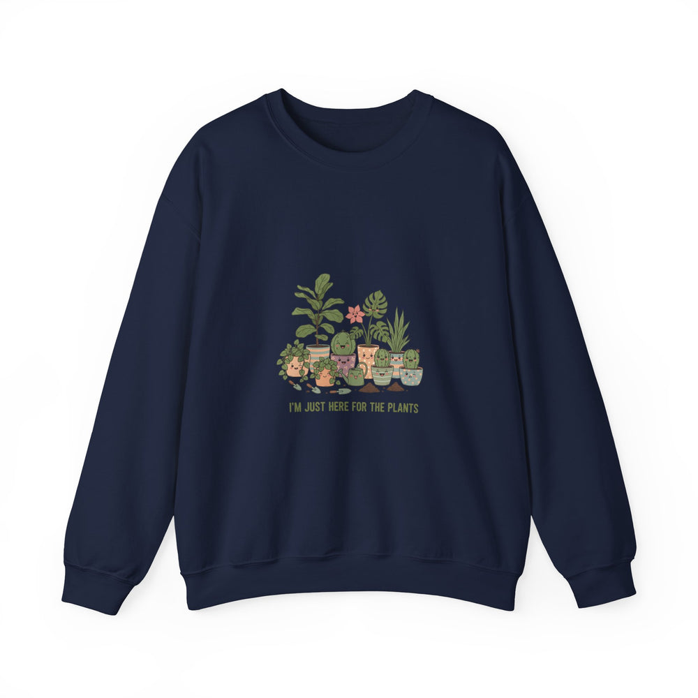 I’m Just Here for the Plants Sweatshirt | Plant Parent Humor, Sage Cream Botanical Pun