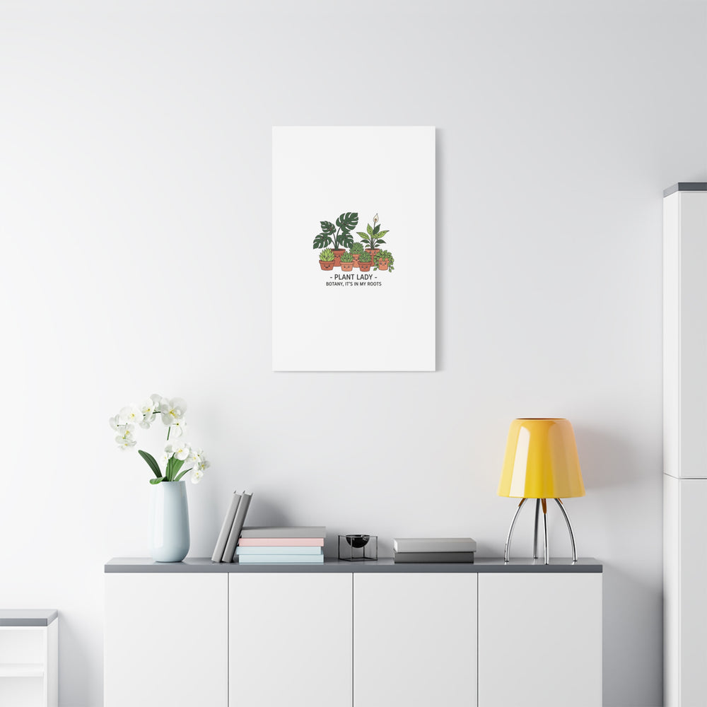 Plant Lady Canvas | Matte Stretched Botanical Pun Wall Art