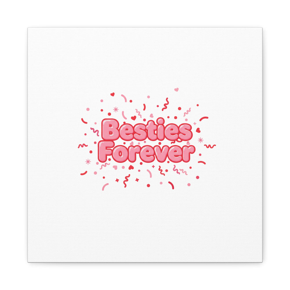 Besties Forever Canvas | Galentine’s Friendship Wall Art, Pink Confetti