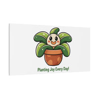 Planting Joy Every Day Canvas | Plant Parent Pun, Sage Cream Botanical Art