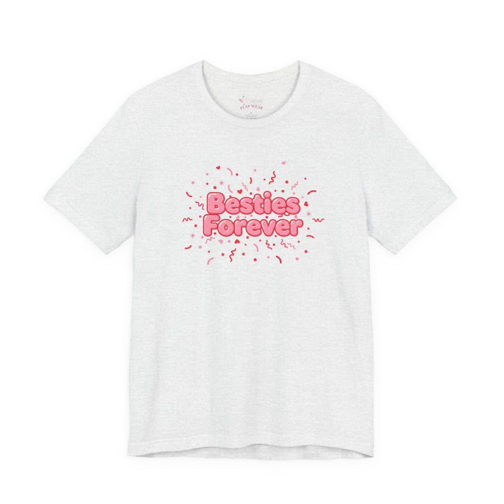 Bella+Canvas3001 | Besties Forever Tee | Galentine’s Friendship Shirt, Pink Chunky Type