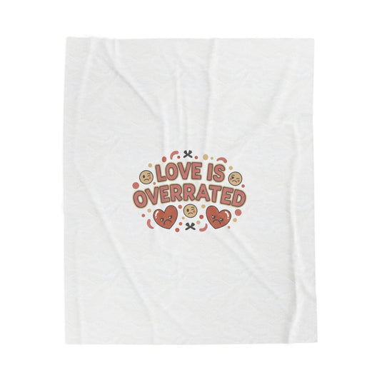 Love Is Overrated Blanket | Anti Valentine, Single Humor, Pastel Cynic