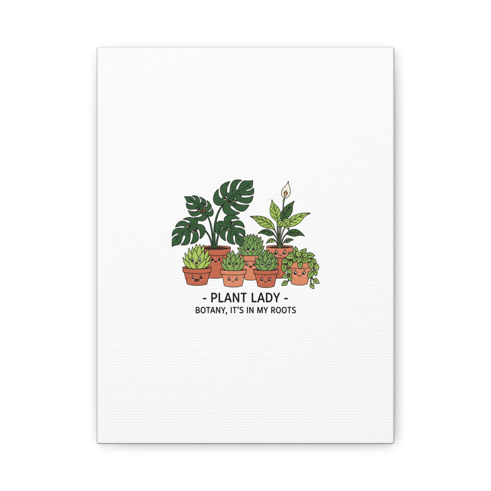 Plant Lady Canvas | Matte Stretched Botanical Pun Wall Art