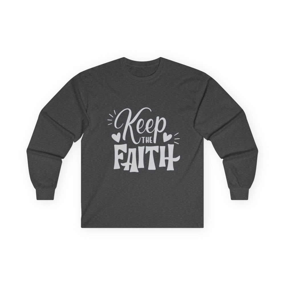 Keep The Faith Long Sleeve T-Shirt | Christian Scripture Faith Tee | Men's Christian Apparel By Gildan2400