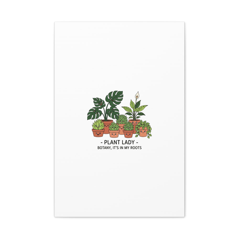 Plant Lady Canvas | Matte Stretched Botanical Pun Wall Art