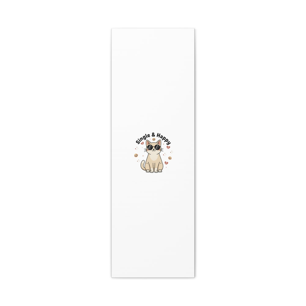 Single & Happy Cat Canvas | Anti Valentine, Sarcastic Valentine Wall Art