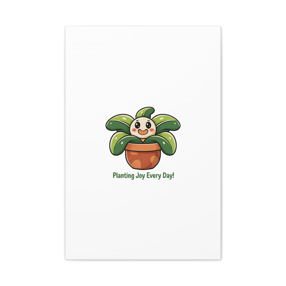 Planting Joy Every Day Canvas | Plant Parent Pun, Sage Cream Botanical Art
