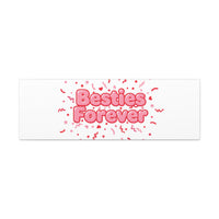 Besties Forever Canvas | Galentine’s Friendship Wall Art, Pink Confetti