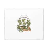 Can't Leaf You Alone Canvas | Plant Parent Humor, Sage Botanical Art