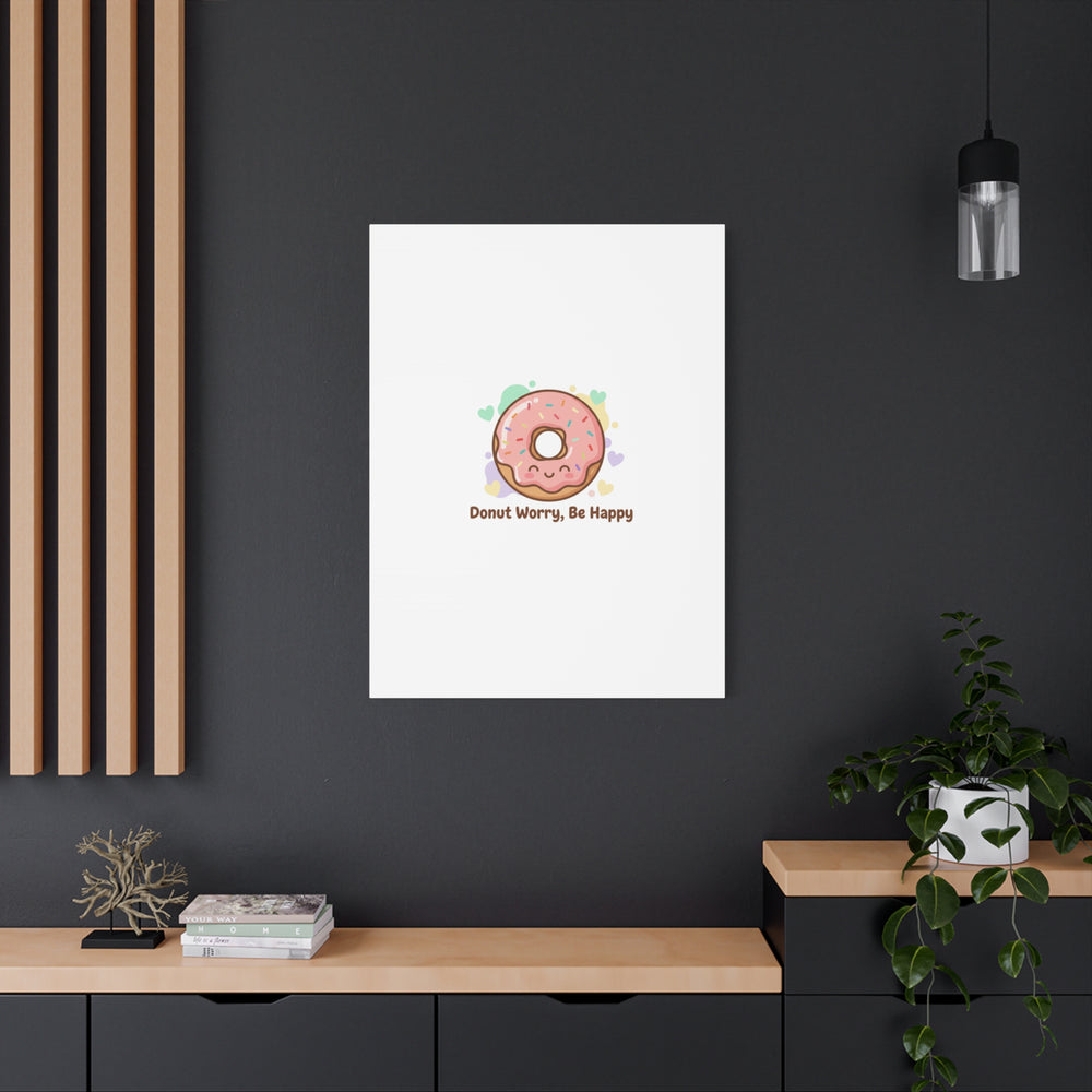 Donut Worry Be Happy Canvas, Matte Stretched Wall Art | Food Pun Decor