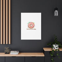 Donut Worry Be Happy Canvas, Matte Stretched Wall Art | Food Pun Decor