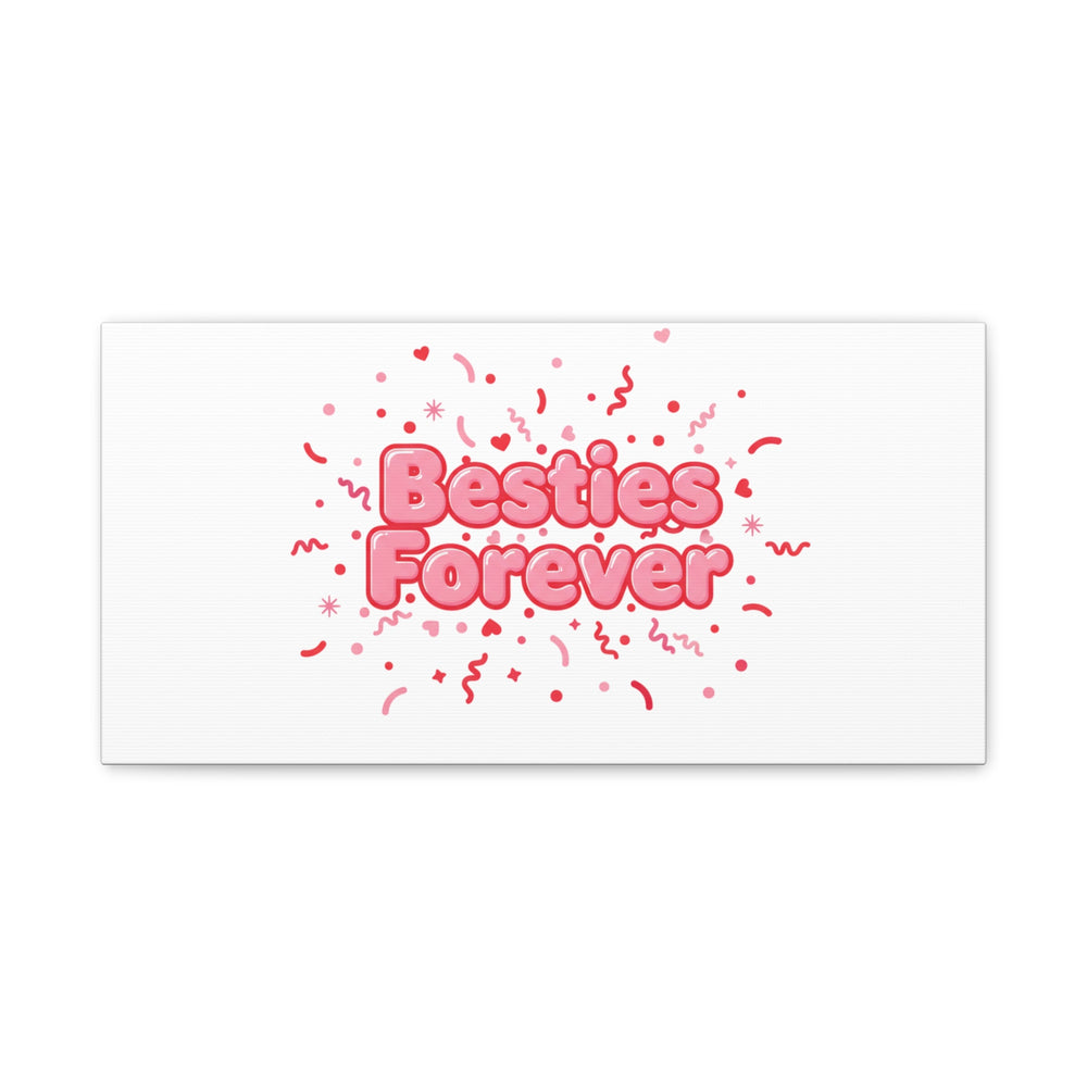 Besties Forever Canvas | Galentine’s Friendship Wall Art, Pink Confetti