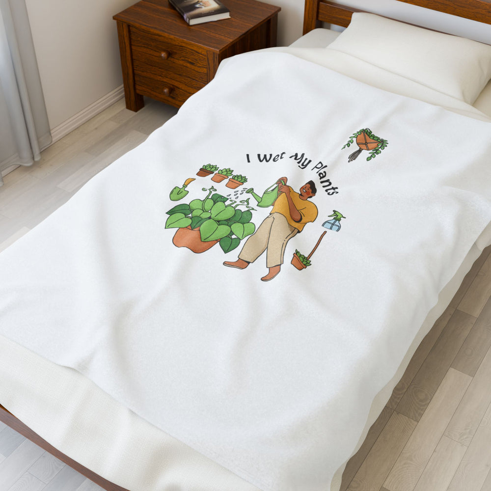 I Wet My Plants Velveteen Blanket | Plant Parent Humor, Sage Cream