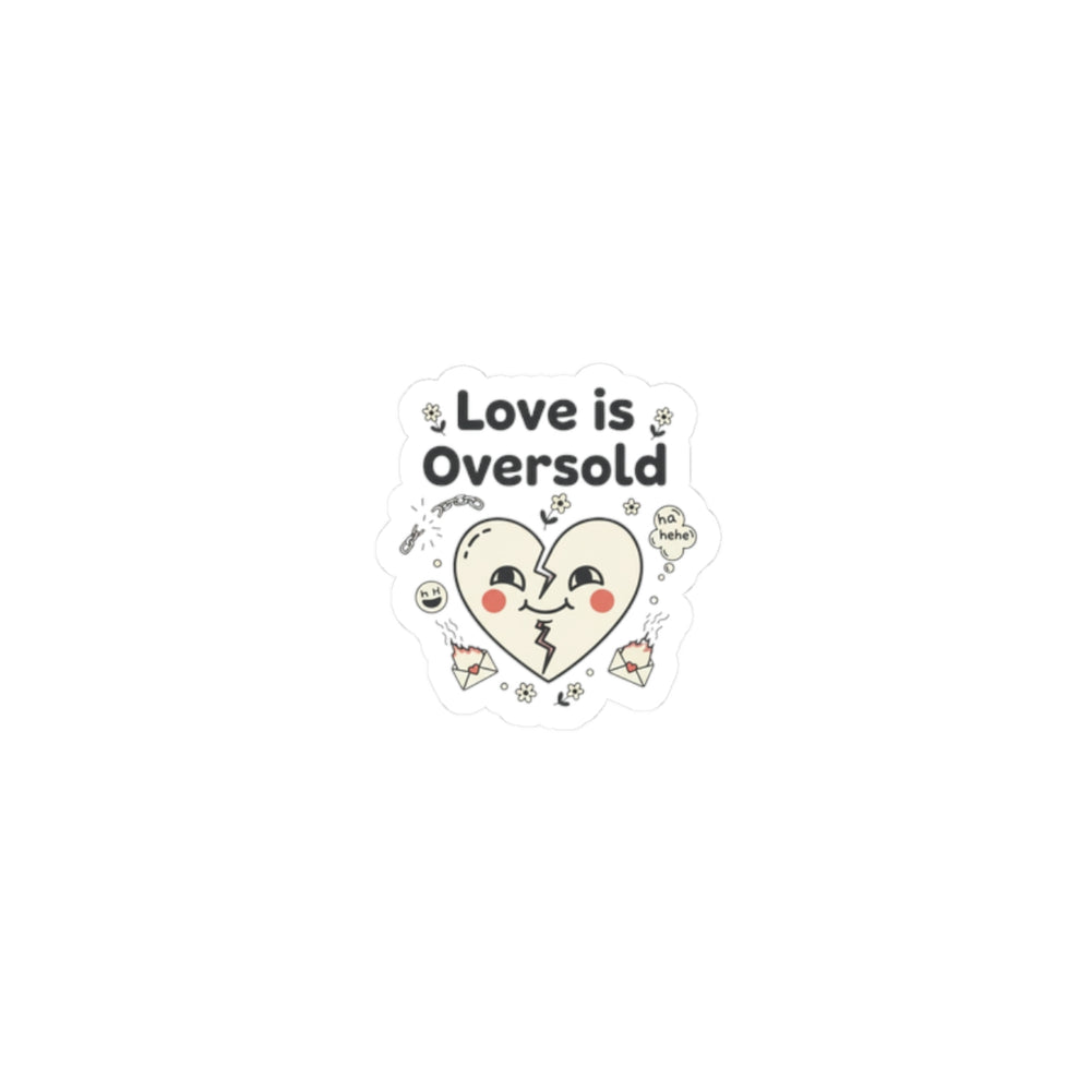 Love Is Oversold Kiss-Cut Stickers | Anti-Valentine, Cute Cynic Sticker