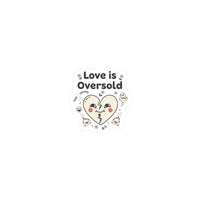 Love Is Oversold Kiss-Cut Stickers | Anti-Valentine, Cute Cynic Sticker