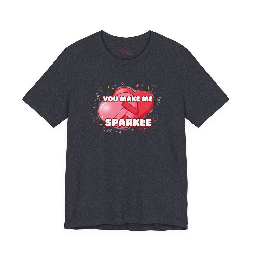 Bella+Canvas3001 | You Make Me Sparkle T-Shirt | Galentine's Friendship Tee, Pink Heart Design
