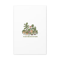 I'm Just Here for the Plants Canvas | Plant Parent Pun, Sage Botanical Wall Art