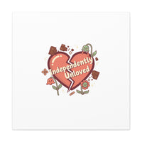Independently Unloved Heart Print Canvas | Anti Valentine, Single Humor