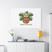 Planting Joy Every Day Canvas | Plant Parent Pun, Sage Cream Botanical Art