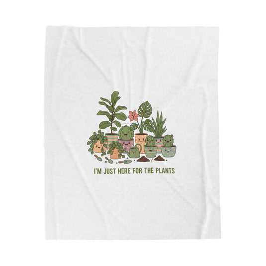 I’m Just Here for the Plants Velveteen Plush Blanket | Plant Parent Pun, Sage Cream Botanical Throw