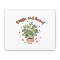 Single and Sassy Canvas, Matte Stretched | Anti‑Valentine, Funny Valentines Poster