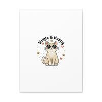 Single & Happy Cat Canvas | Anti Valentine, Sarcastic Valentine Wall Art