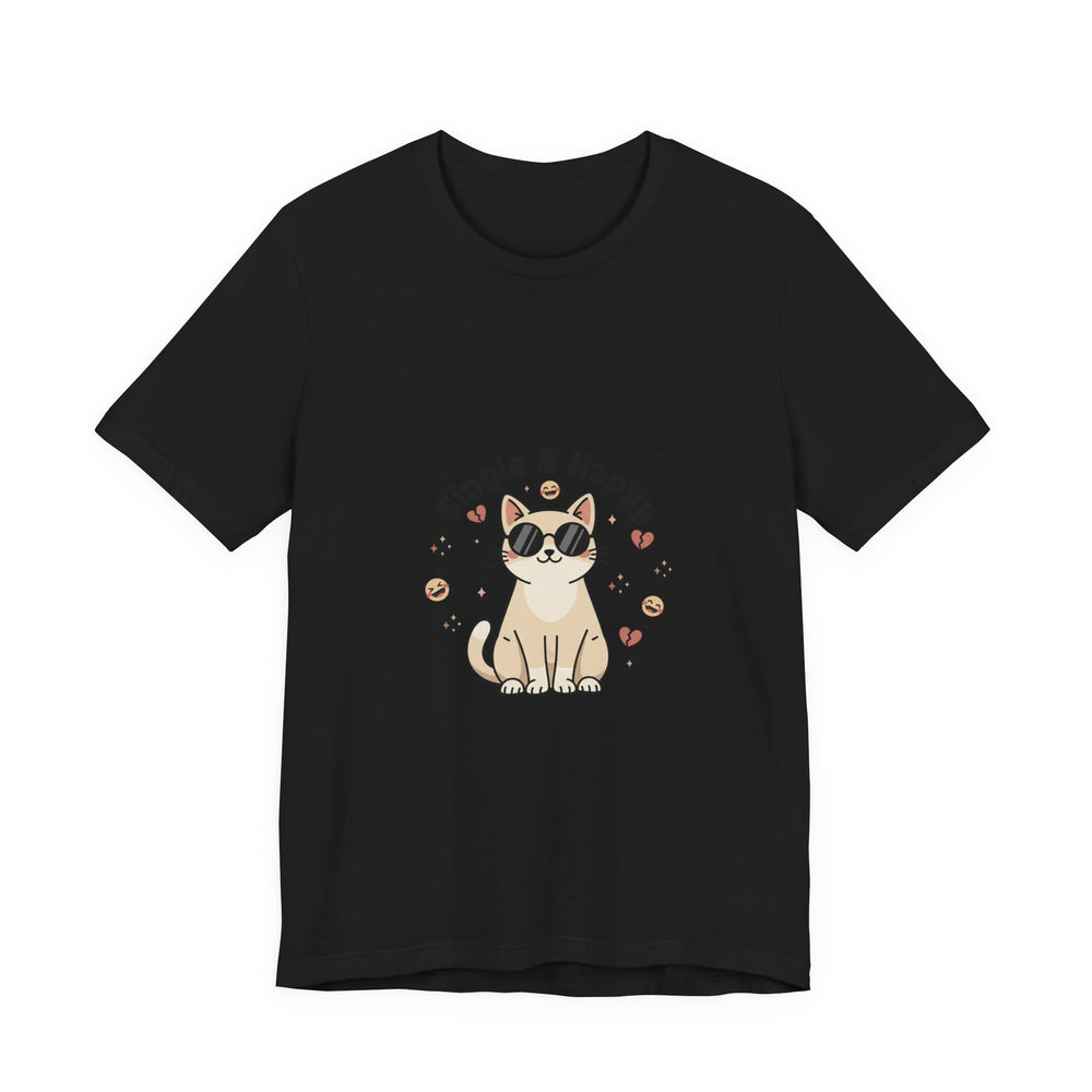 Single & Happy Cat Tee | Anti Valentine, Single Humor Shirt