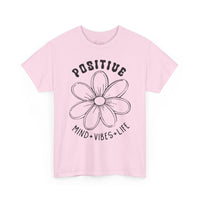 Gildan 5000 | Inspirational Daisy Unisex T-Shirt - Positive Mind, Vibes, Life