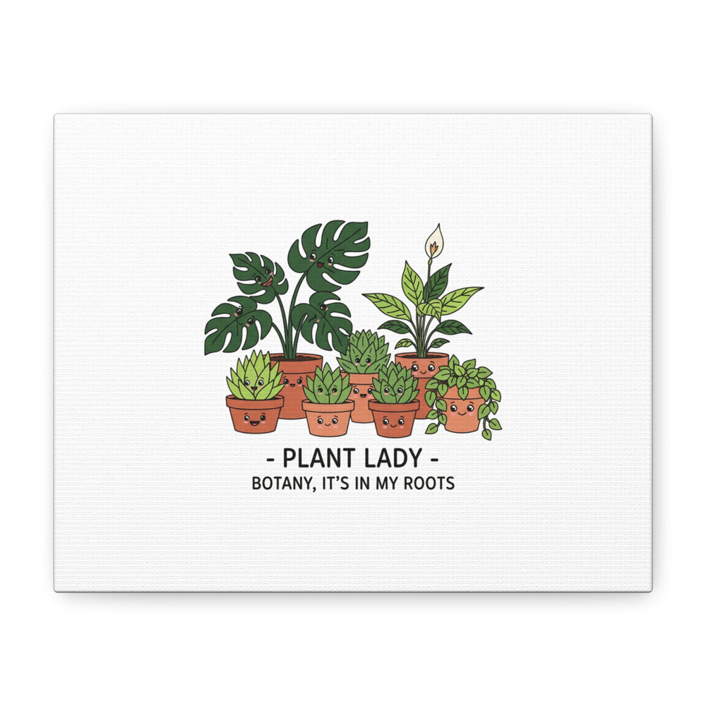 Plant Lady Canvas | Matte Stretched Botanical Pun Wall Art