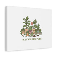 I'm Just Here for the Plants Canvas | Plant Parent Pun, Sage Botanical Wall Art