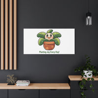 Planting Joy Every Day Canvas | Plant Parent Pun, Sage Cream Botanical Art