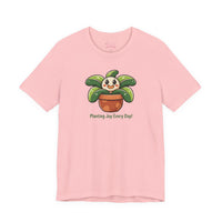 Bella+Canvas3001 | Planting Joy Every Day Tee | Plant Parent Humor, Succulent Pun