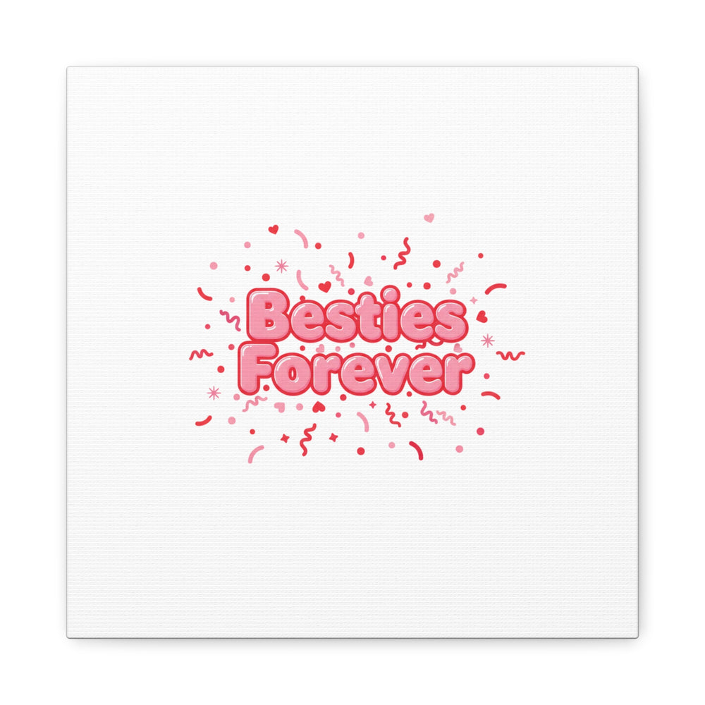 Besties Forever Canvas | Galentine’s Friendship Wall Art, Pink Confetti