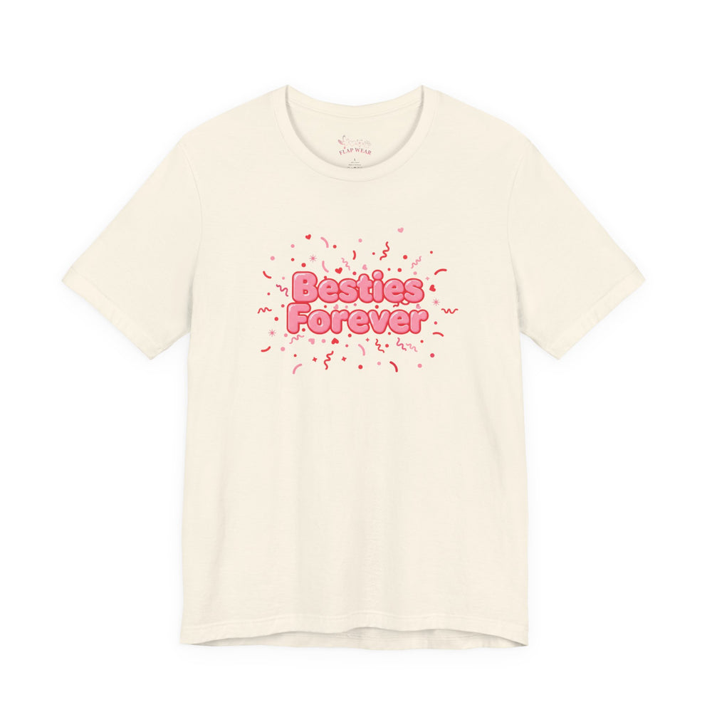 Bella+Canvas3001 | Besties Forever Tee | Galentine’s Friendship Shirt, Pink Chunky Type