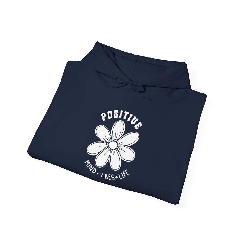 Gildan 18500 | Unisex "Positive Mind Vibes Life" Flower Hoodie – Minimalist Daisy Graphic – Premium Soft Fleece Motivational Pullover