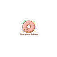 Donut Worry Be Happy Donut Sticker | Food Pun, Cute Snack Humor