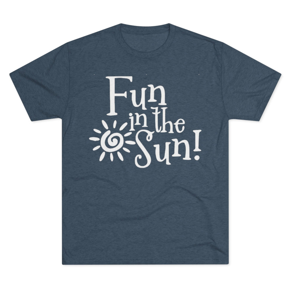 Next Level 6010 | Fun in the Sun! – Premium Unisex Tri-Blend Summer Tee