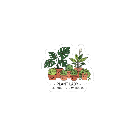 Plant Lady sticker | plant parent humor, succulent pun kiss-cut