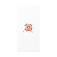 Donut Worry Be Happy Canvas, Matte Stretched Wall Art | Food Pun Decor