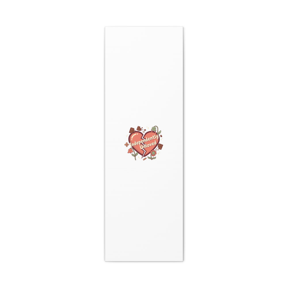 Independently Unloved Heart Print Canvas | Anti Valentine, Single Humor