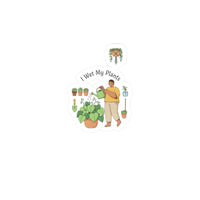 I Wet My Plants Sticker | Plant Parent Pun, Succulent Humor