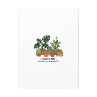 Plant Lady Canvas | Matte Stretched Botanical Pun Wall Art